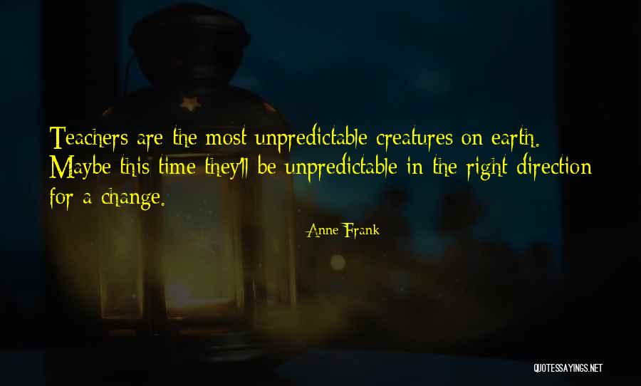 Geralta Mountain Quotes By Anne Frank Geralta Mountain Quotes By Anne Frank