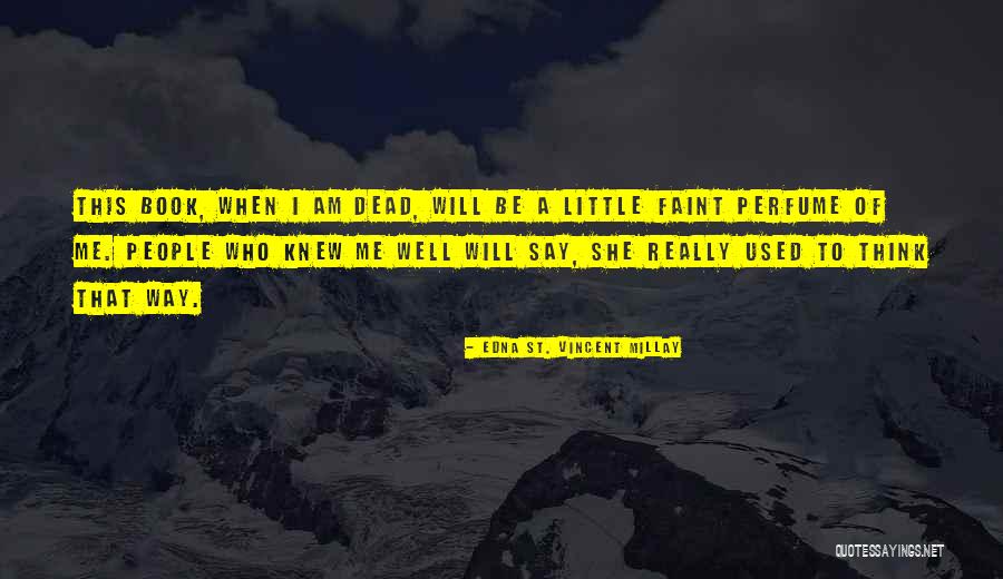 Gerami Seitzman Quotes By Edna St. Vincent Millay Gerami Seitzman Quotes By Edna St. Vincent Millay
