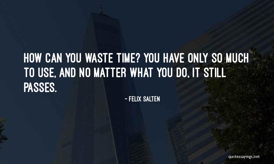 Gerami Seitzman Quotes By Felix Salten Gerami Seitzman Quotes By Felix Salten