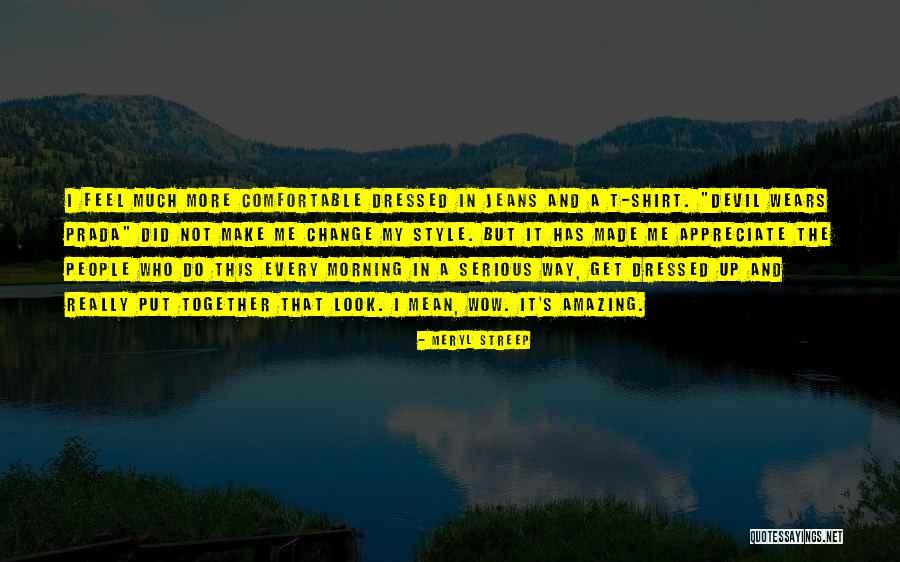 Geramie Camera Quotes By Meryl Streep Geramie Camera Quotes By Meryl Streep