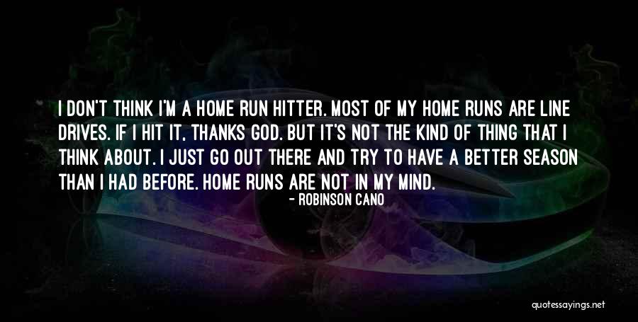 Geramie Eleazar Quotes By Robinson Cano Geramie Eleazar Quotes By Robinson Cano