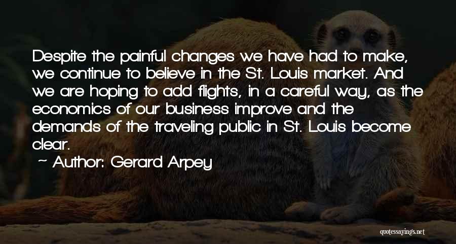 Gerard Arpey Quotes 650473