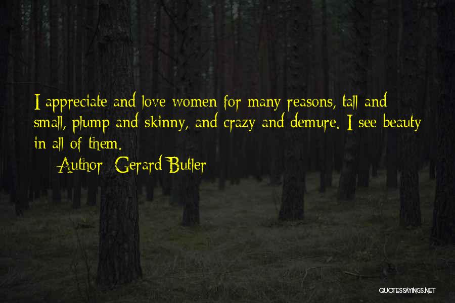 Gerard Butler Quotes 1577779