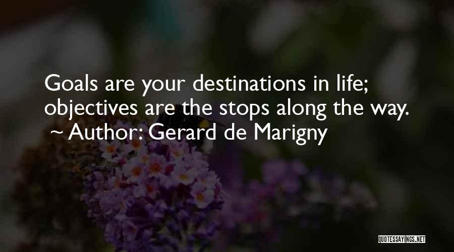 Gerard De Marigny Quotes 1765939