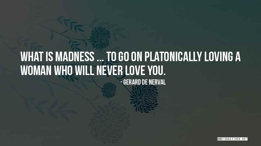 Gerard De Nerval Quotes 118754 Gerard De Nerval Quotes 118754