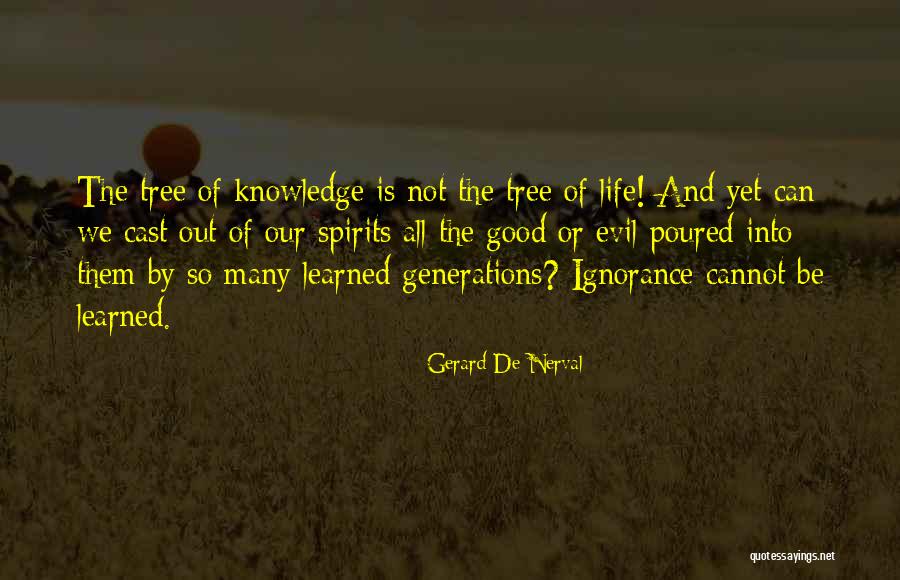 Gerard De Nerval Quotes 2167297 Gerard De Nerval Quotes 2167297