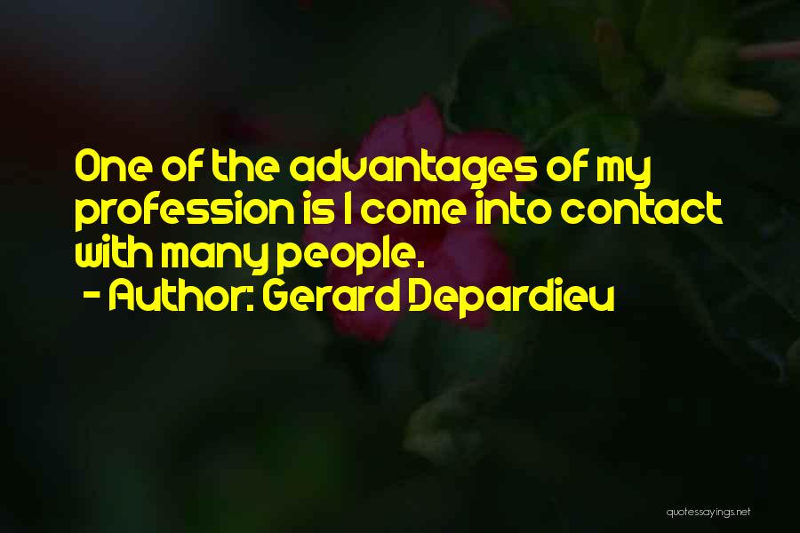 Gerard Depardieu Quotes 1054705