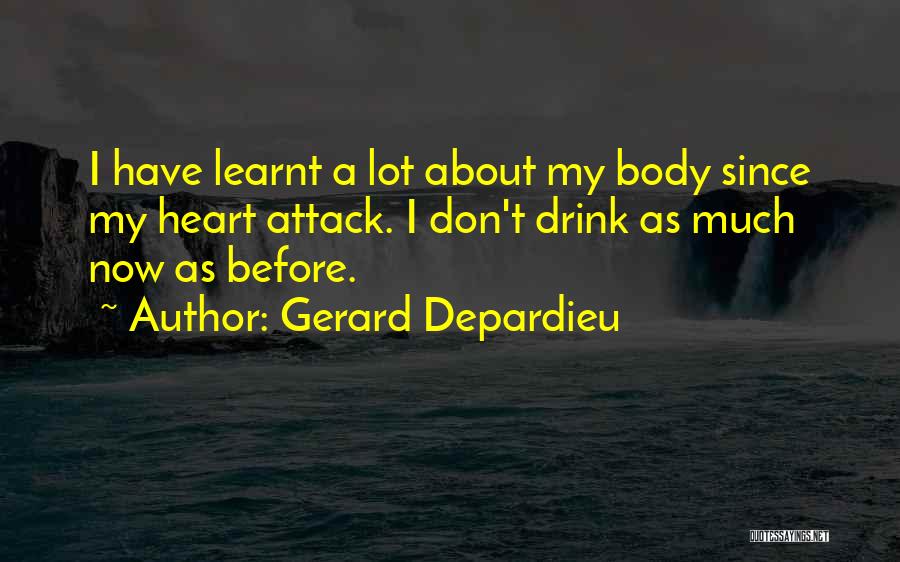 Gerard Depardieu Quotes 1313227