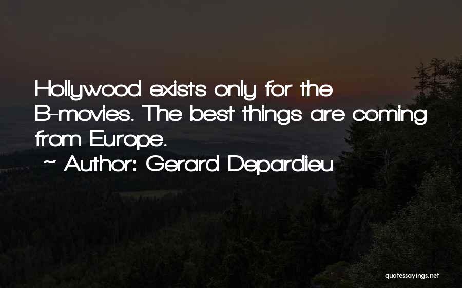 Gerard Depardieu Quotes 1831372