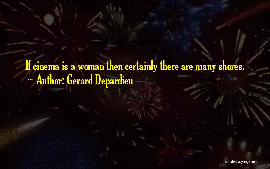 Gerard Depardieu Quotes 486969