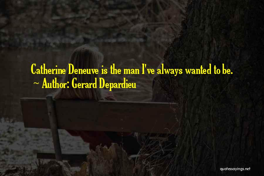 Gerard Depardieu Quotes 999297