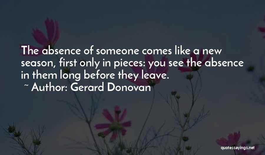 Gerard Donovan Quotes 368095