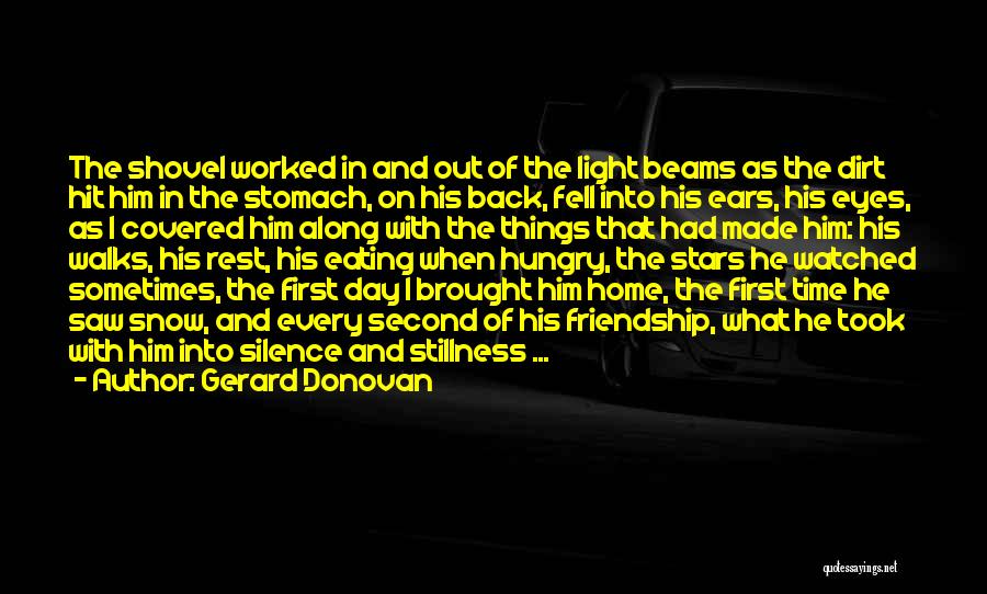 Gerard Donovan Quotes 782852