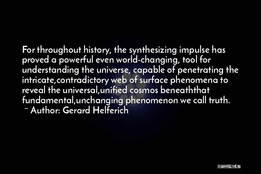 Gerard Helferich Quotes 151591