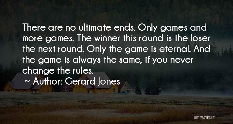 Gerard Jones Quotes 463183