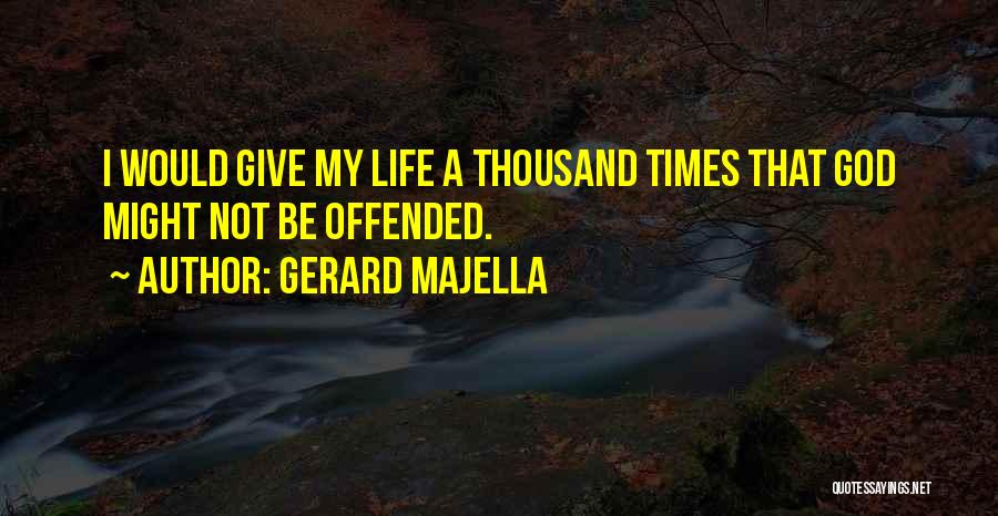 Gerard Majella Quotes 1052567