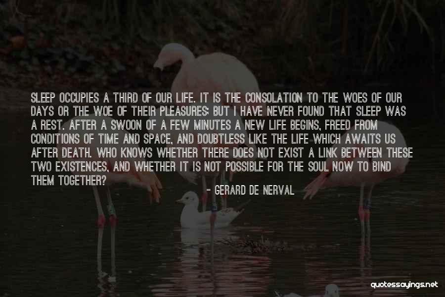 Gerard Nerval Quotes By Gerard De Nerval Gerard Nerval Quotes By Gerard De Nerval