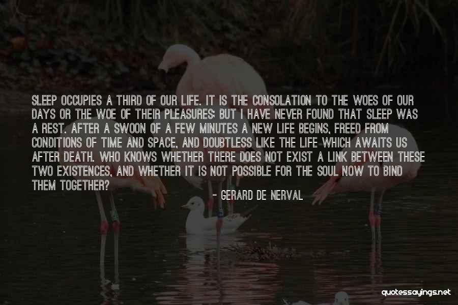 Gerard Nerval Quotes By Gerard De Nerval