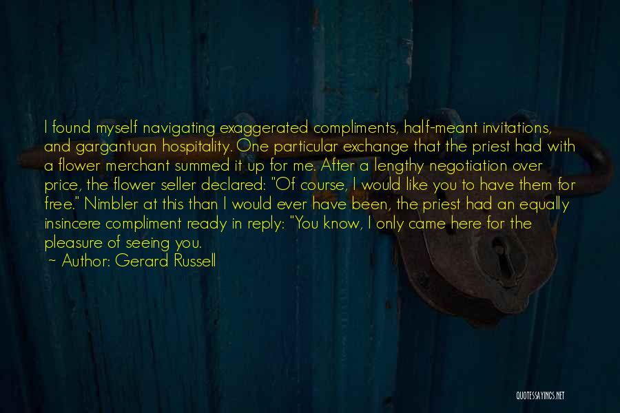 Gerard Russell Quotes 794800 Gerard Russell Quotes 794800