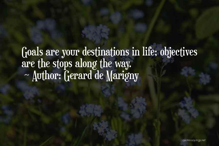 Gerard Way Life Quotes By Gerard De Marigny