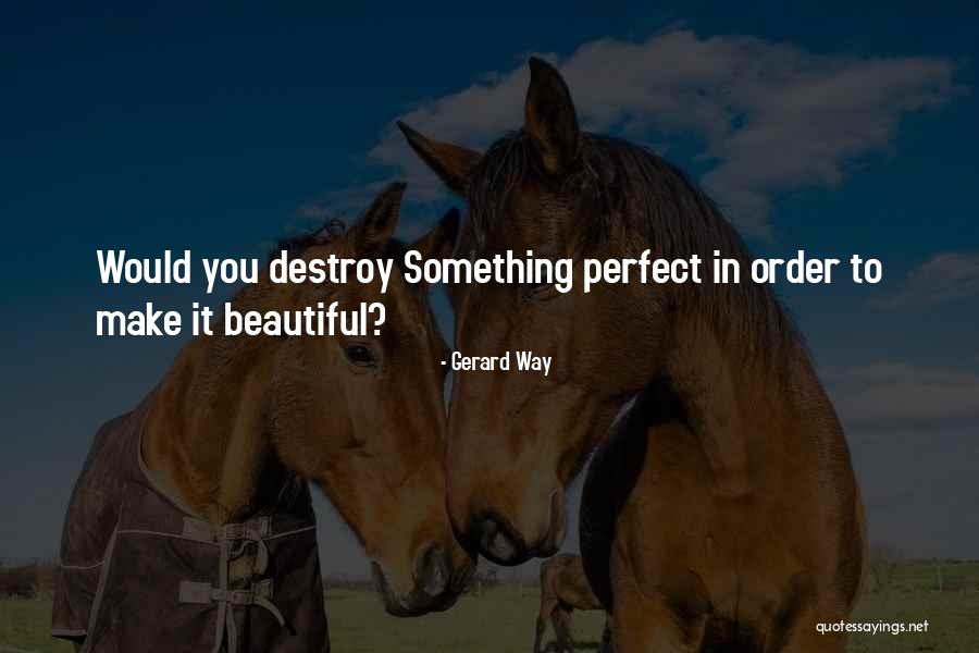 Gerard Way Quotes 1981104 Gerard Way Quotes 1981104