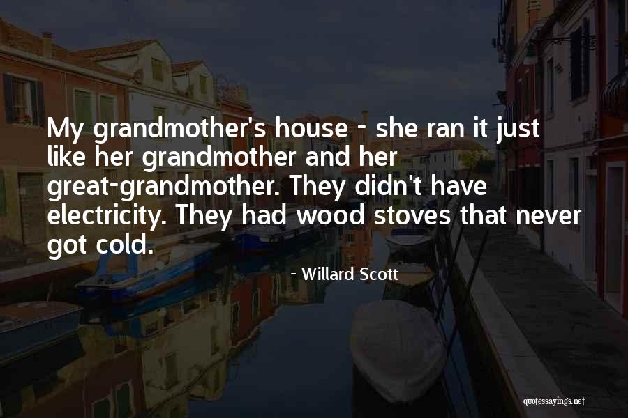Gerardi Construction Quotes By Willard Scott Gerardi Construction Quotes By Willard Scott