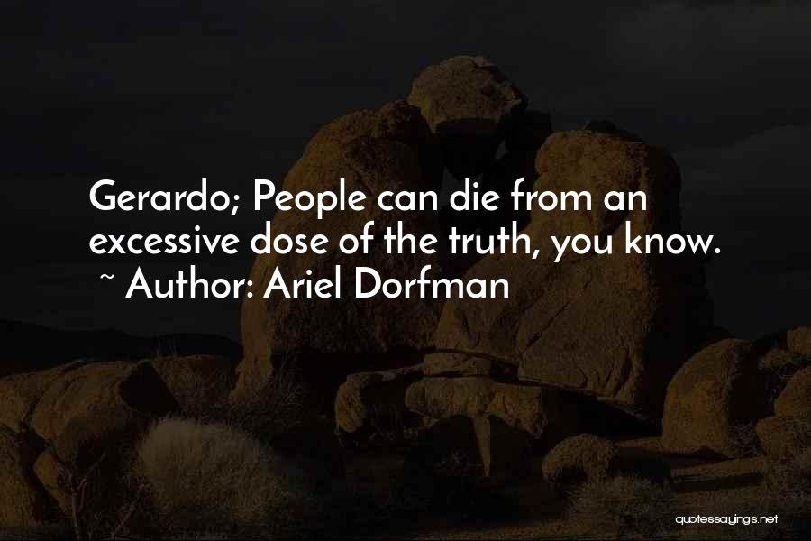 Gerardo Quotes By Ariel Dorfman