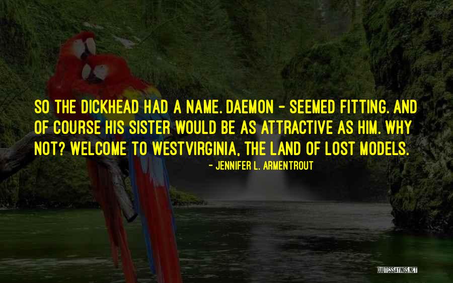 Gerardot Obituary Quotes By Jennifer L. Armentrout Gerardot Obituary Quotes By Jennifer L. Armentrout