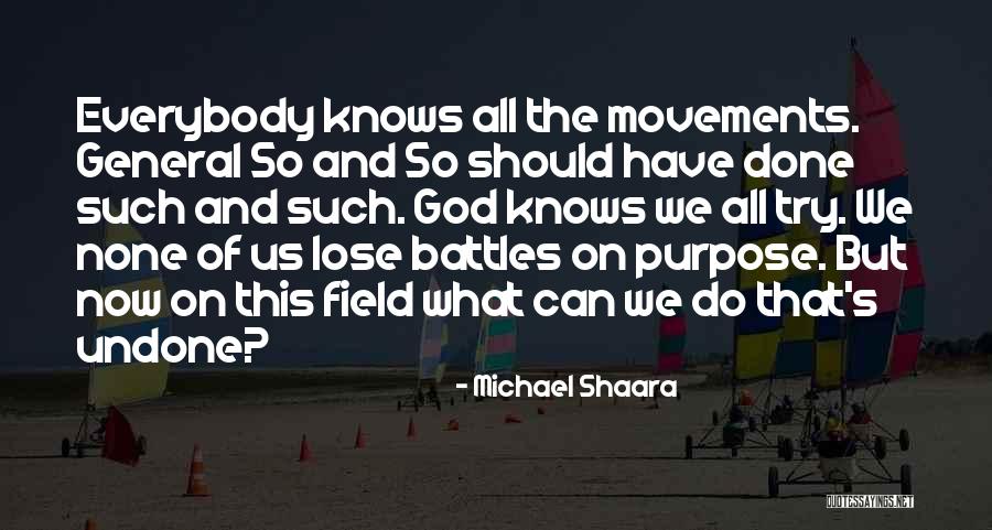 Gerards House Quotes By Michael Shaara Gerards House Quotes By Michael Shaara