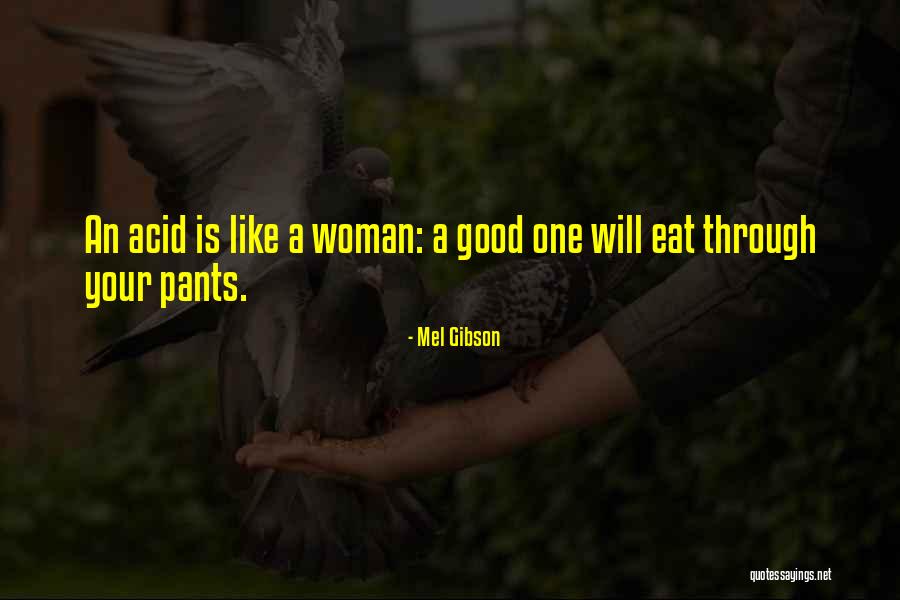 Geras Dumas Quotes By Mel Gibson Geras Dumas Quotes By Mel Gibson