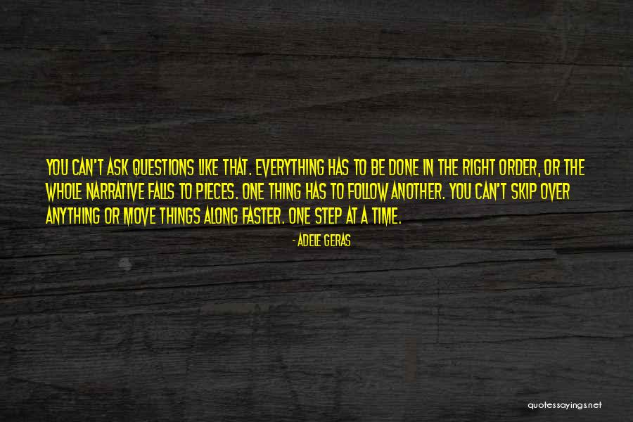 Geras Quotes By Adele Geras Geras Quotes By Adele Geras