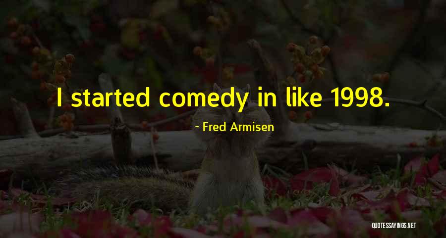 Gerasimos Andreatos Quotes By Fred Armisen Gerasimos Andreatos Quotes By Fred Armisen