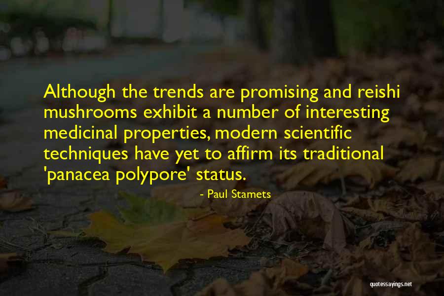 Geraz Do Minho Quotes By Paul Stamets Geraz Do Minho Quotes By Paul Stamets