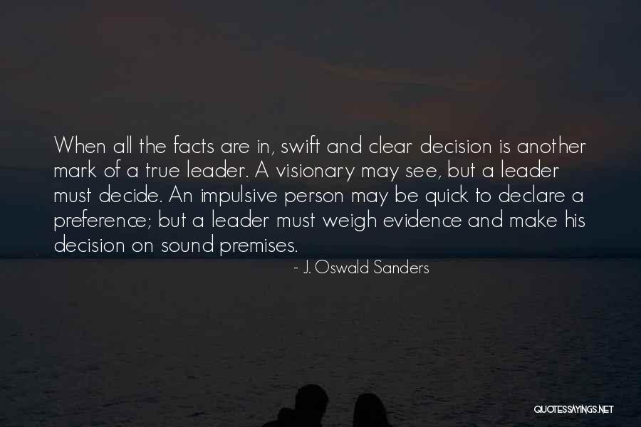 Gerben Fine Quotes By J. Oswald Sanders Gerben Fine Quotes By J. Oswald Sanders