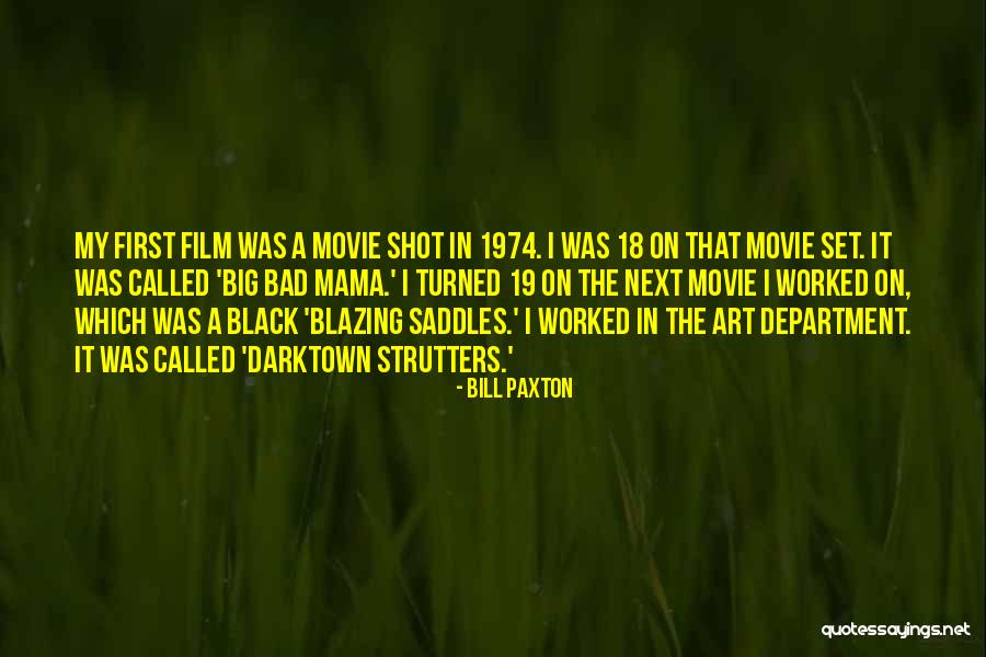Gerberoy Hauts Quotes By Bill Paxton Gerberoy Hauts Quotes By Bill Paxton