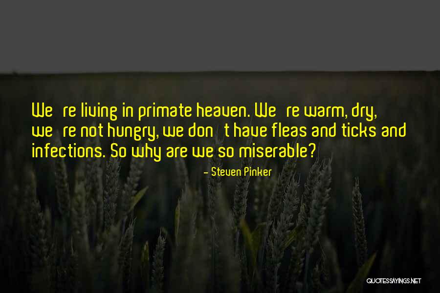 Gerberoy Spring Quotes By Steven Pinker Gerberoy Spring Quotes By Steven Pinker