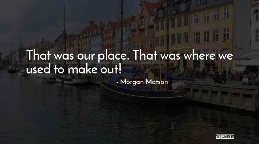 Gerbes Digital Coupons Quotes By Morgan Matson Gerbes Digital Coupons Quotes By Morgan Matson
