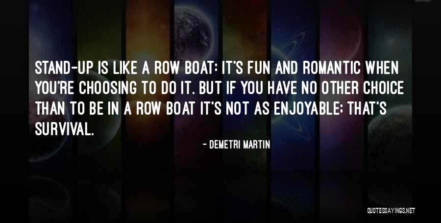 Gerbigs Osage Quotes By Demetri Martin Gerbigs Osage Quotes By Demetri Martin