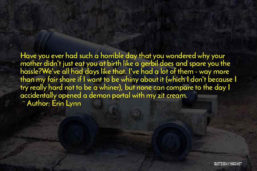 Gerbil Quotes By Erin Lynn