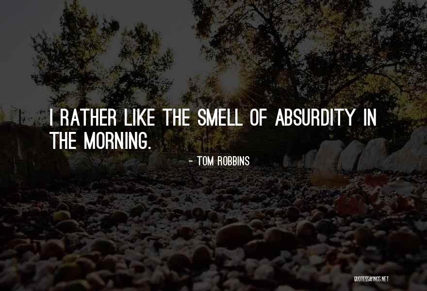 Gerburg Wulf Quotes By Tom Robbins Gerburg Wulf Quotes By Tom Robbins