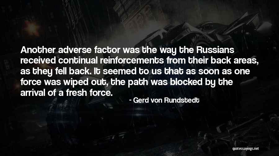 Gerd Von Rundstedt Quotes 1135607