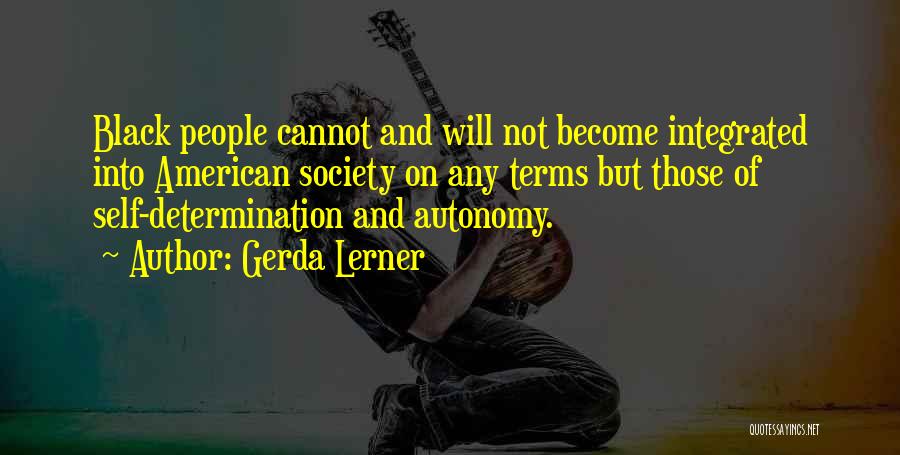 Gerda Lerner Quotes 1786240