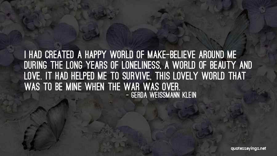 Gerda Weissmann Klein Quotes 345032