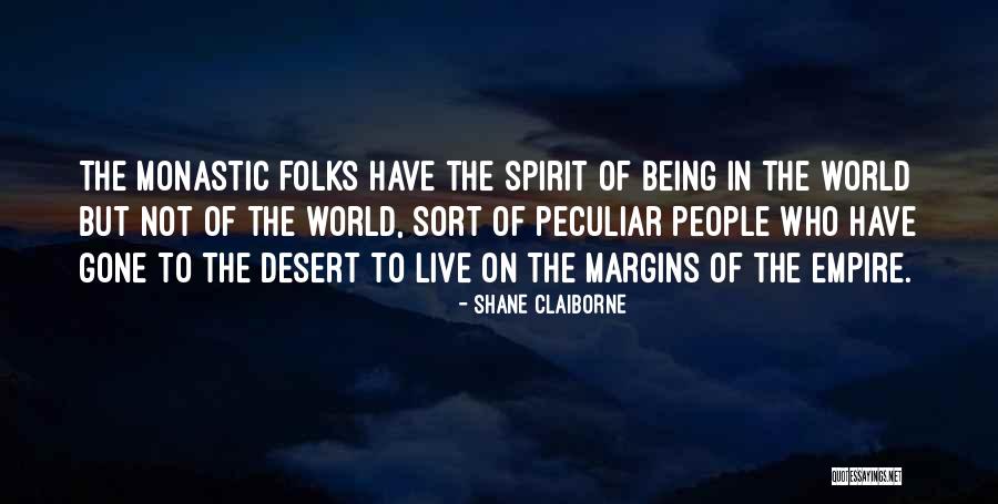 Gerdau Quotes By Shane Claiborne Gerdau Quotes By Shane Claiborne