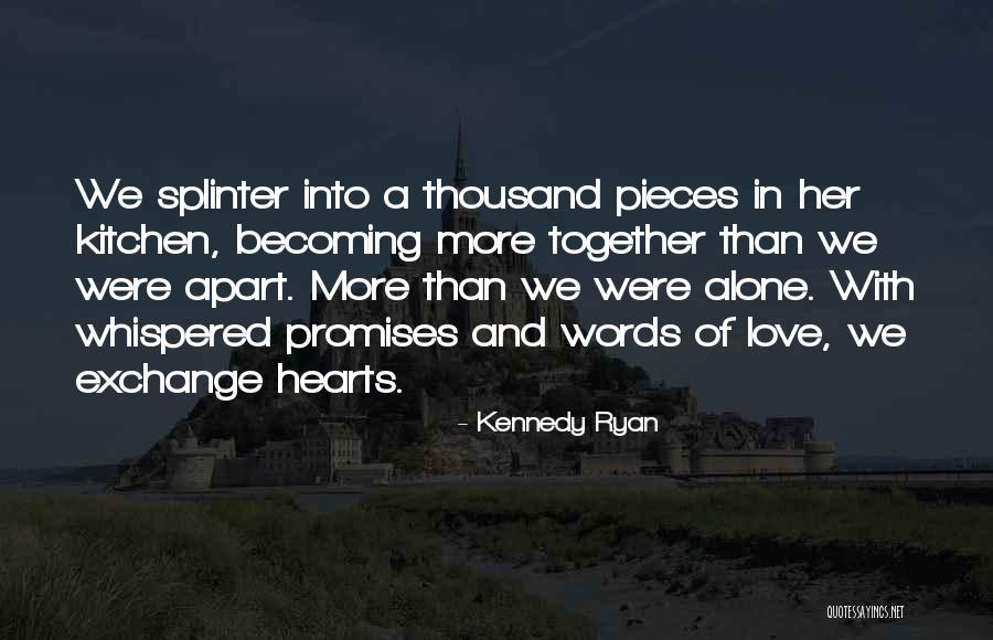 Gerding Enterprises Quotes By Kennedy Ryan Gerding Enterprises Quotes By Kennedy Ryan
