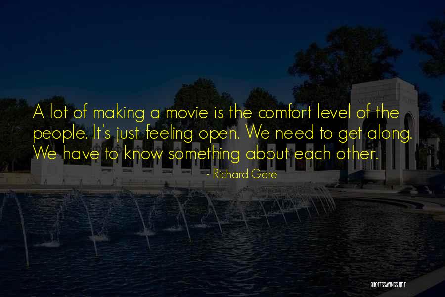 Gere Quotes By Richard Gere Gere Quotes By Richard Gere