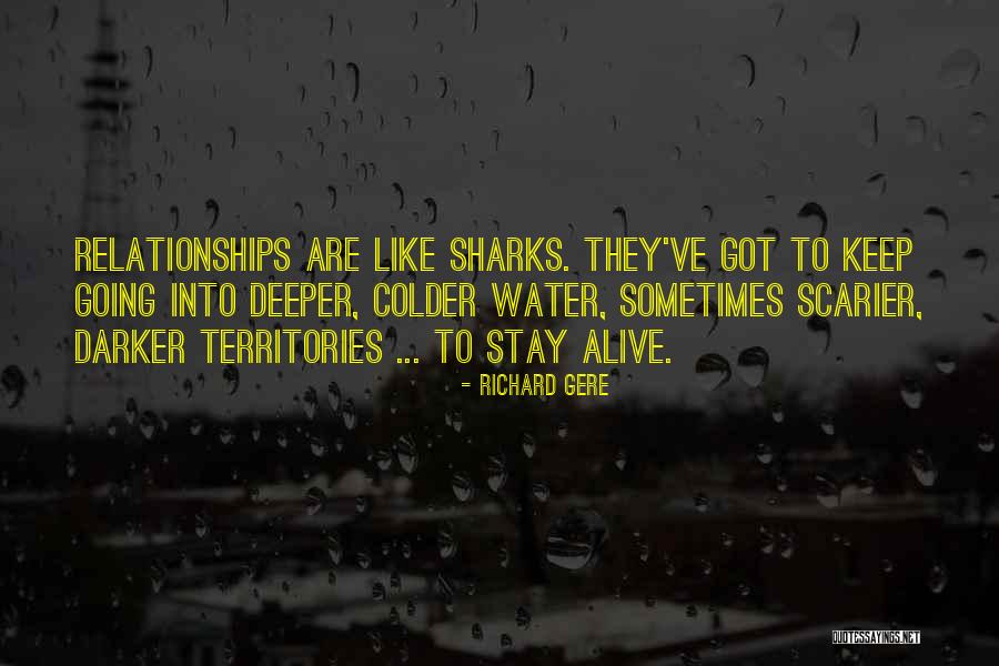 Gere Quotes By Richard Gere Gere Quotes By Richard Gere