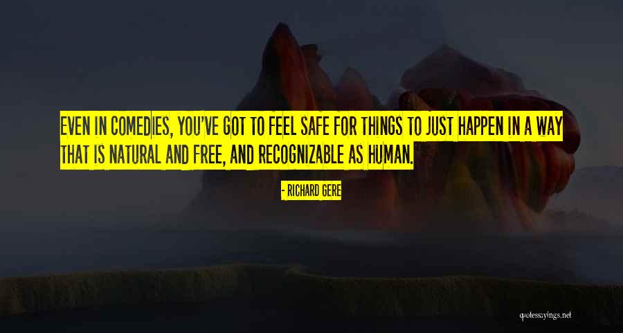 Gere Quotes By Richard Gere Gere Quotes By Richard Gere