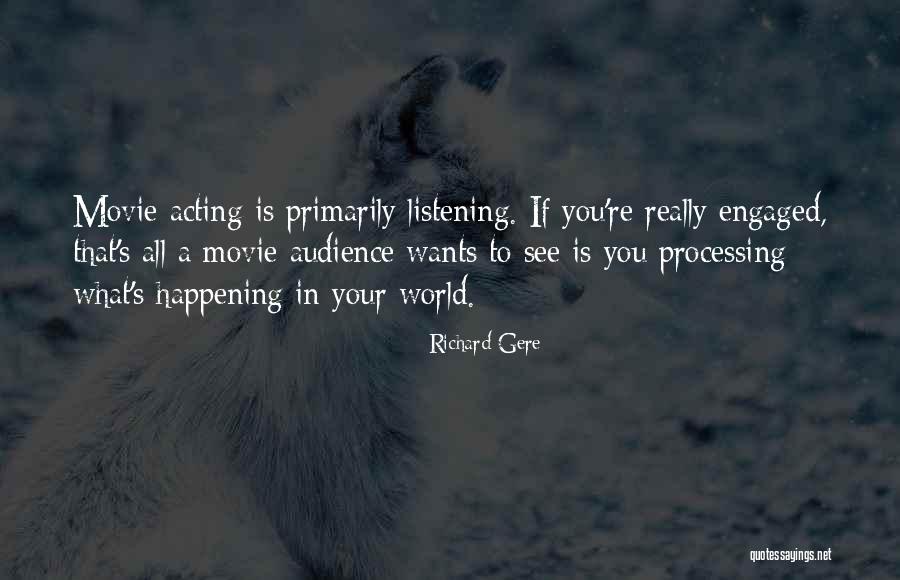 Gere Quotes By Richard Gere Gere Quotes By Richard Gere