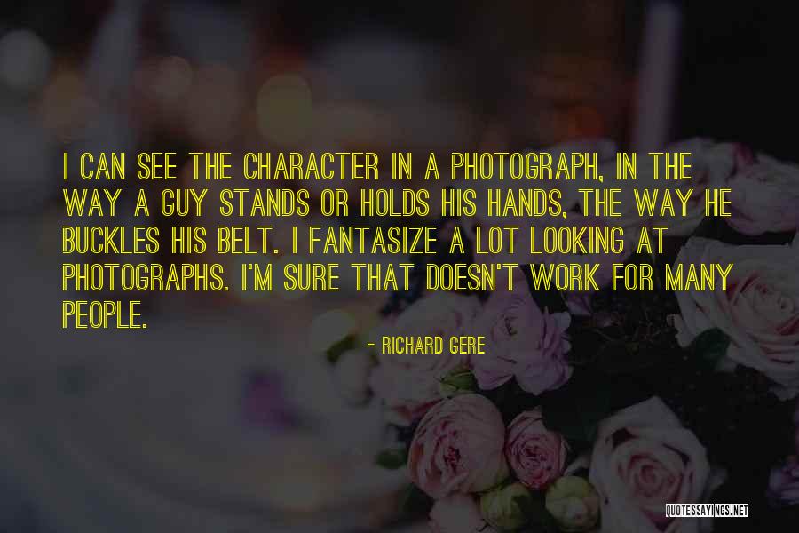 Gere Quotes By Richard Gere Gere Quotes By Richard Gere